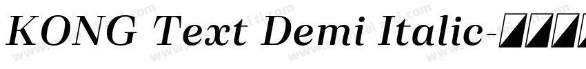 KONG Text Demi Italic字体转换